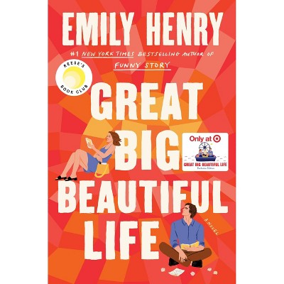 Great Big Beautiful Life: Reese’s Book Club - Target Exclusive Edition - by Emily Henry (Hardcover)
