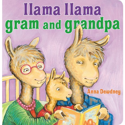 Llama Llama Gram And Grandpa - By Anna Dewdney ( Board Book )