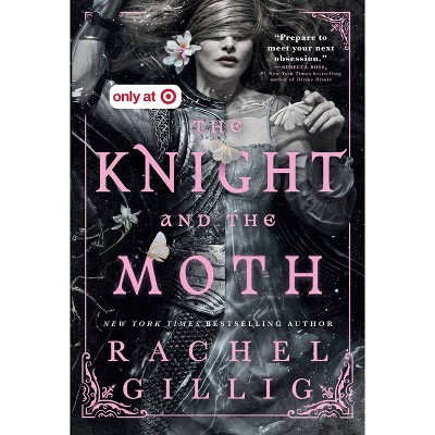 The Knight and the Moth - Target Exclusive Edition - by Rachel Gillig (Harcover)